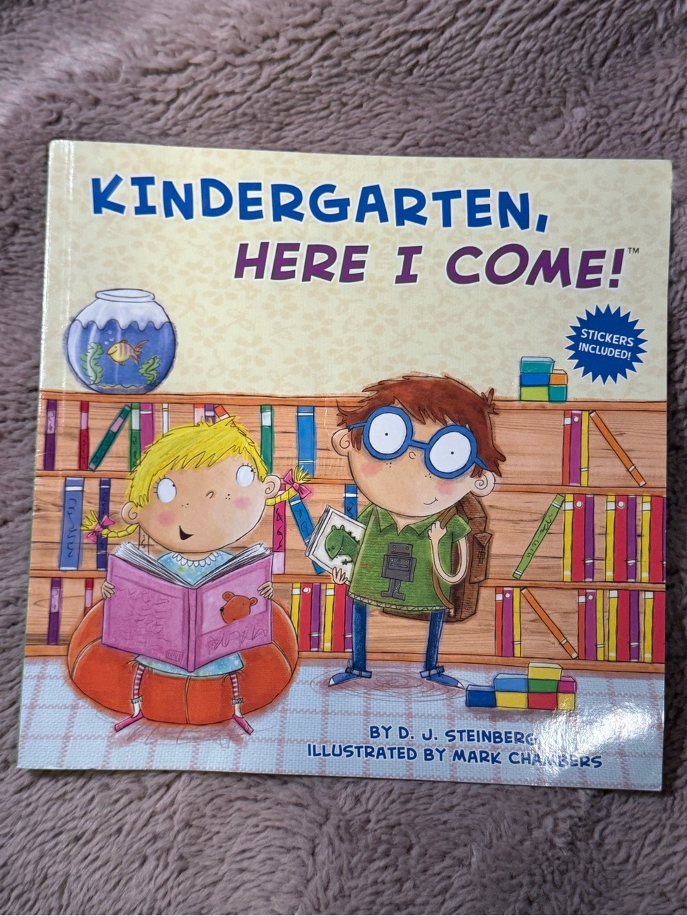 Kindergarten, Here I Come! - Children's Picture Book (Yellow, Purple, Blue)